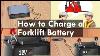 How To Charge A Forklift Battery