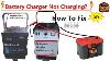 How To Fix A Battery Charger That Won T Charge Diagnose U0026 Repair Diy