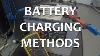 Méthodes De Charge De La Batterie